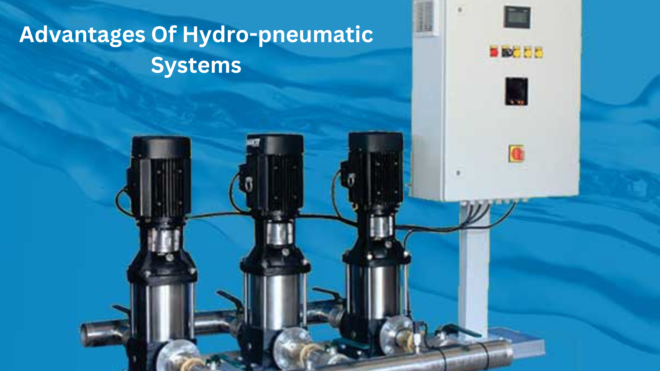 Advantages Of Hydro-pneumatic Systems