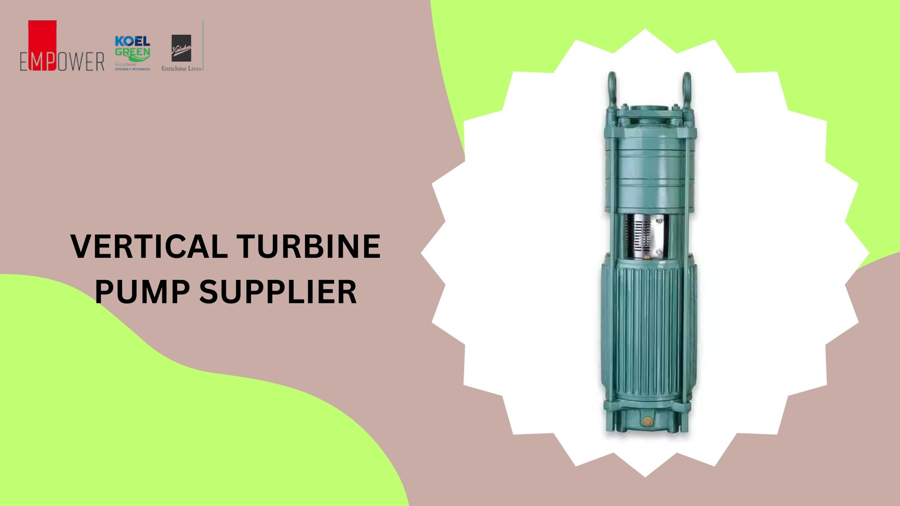 Vertical Turbine Pump Supplier