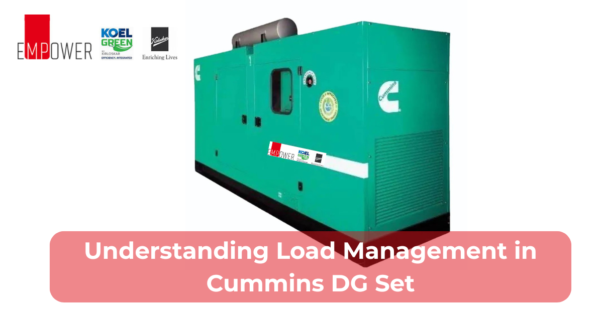 Understanding Load Management in Cummins DG Set