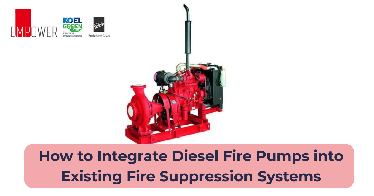 How to Integrate Diesel Fire Pumps into Existing Fire Suppression Systems