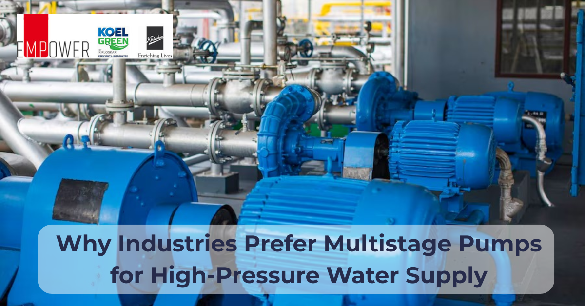 Why Industries Prefer Multistage Pumps for High-Pressure Water Supply