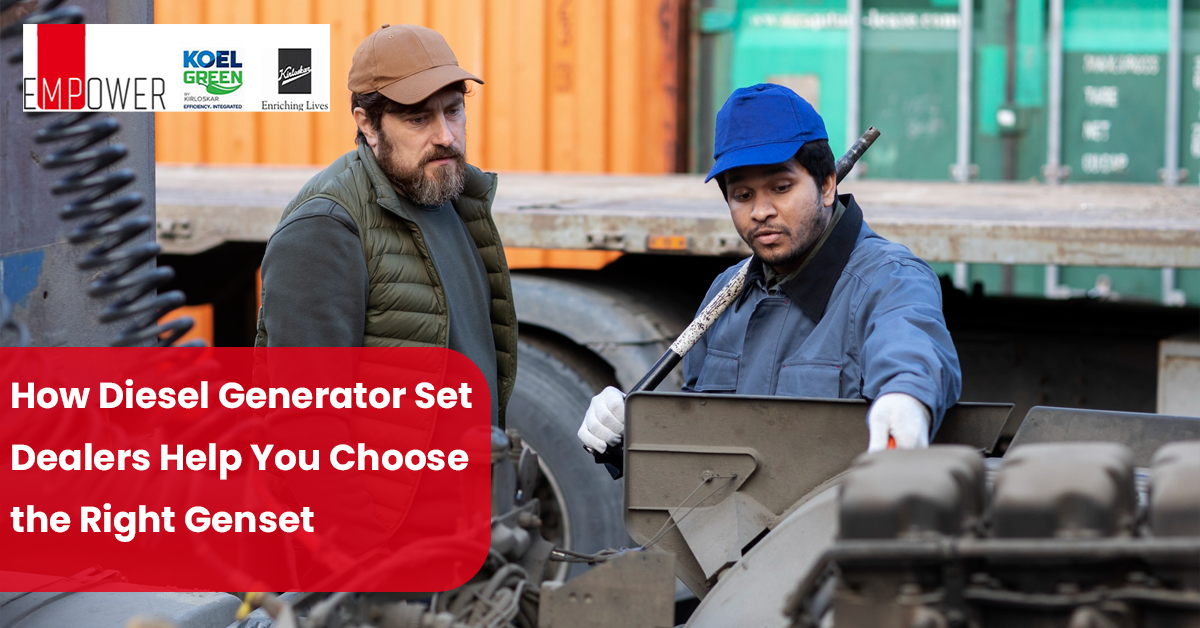 How Diesel Generator Set Dealers Help You Choose the Right Genset