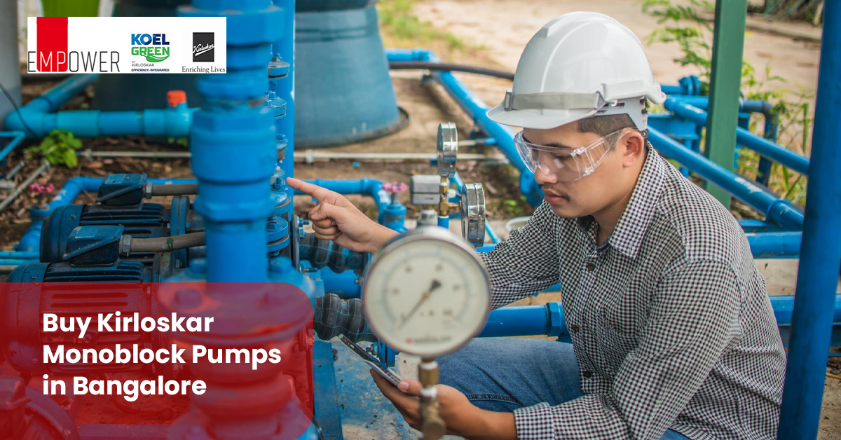 Buy Kirloskar Monoblock Pumps in Bangalore